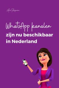 WhatsApp kanalen zijn nu beschikbaar in Nederland